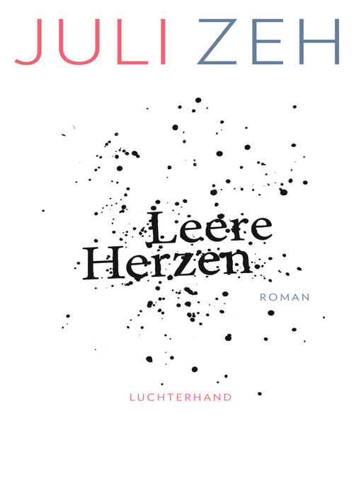 Title details for Leere Herzen by Juli Zeh - Wait list